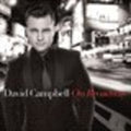 Campbell,david - On Broadway - Music CD