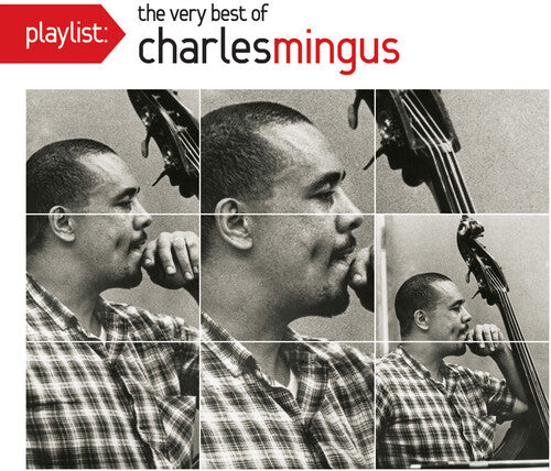 Mingus,charles - Playlist: The Very Best Of Charles Mingus - Music CD