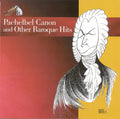 Baroque Greatest Hits / Various - Baroque Greatest Hits / Various - Music CD