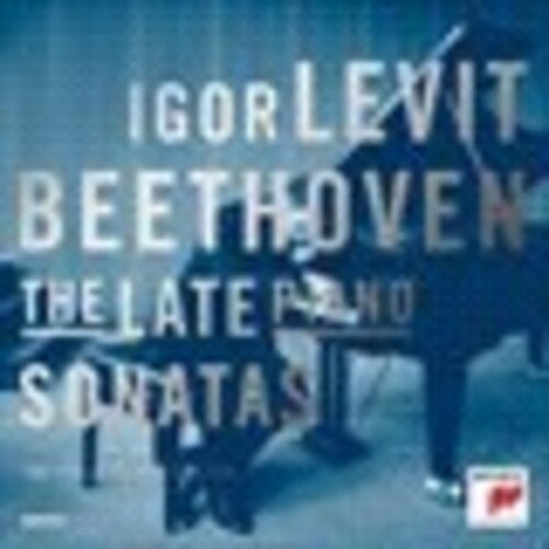 Beethoven / Levit,igor - Late Piano Sonatas - Music CD