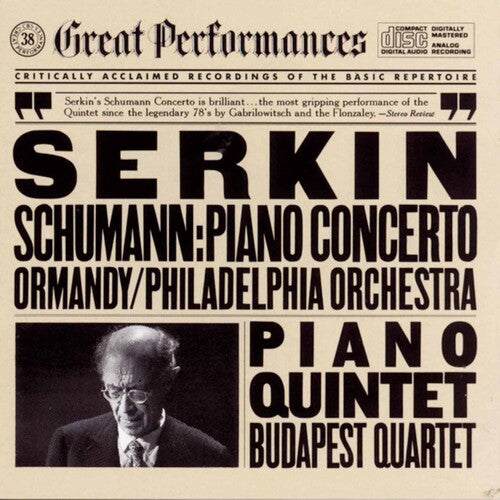 Schumann / Serkin / Ormandy / Budapest Quartet - Piano Concerto / Piano Quintet - Music CD