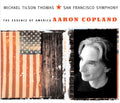 Copland / Thomas / Sfs - Essence Of America - Music CD