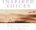 Music To Enhance Spirit: Inspired Voices / Various - Music To Enhance Spirit: Inspired Voices / Various - Music CD
