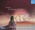 Wagner / Coloniensis / Weil - Der Fliegende Hollander - Music CD