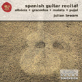 Bream / Albeniz / Granados / Malats / Pujol - Spanish Guitar Recital: Sound Dimension - Music CD