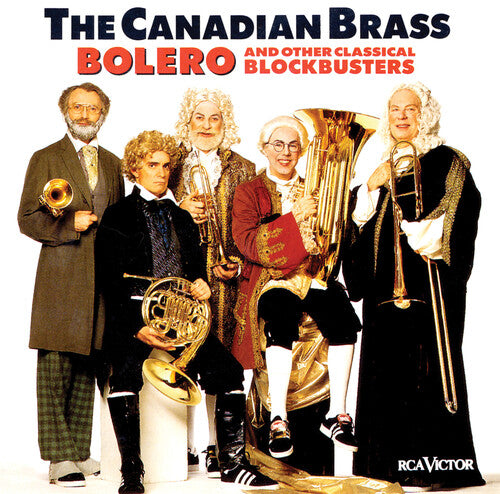Canadian Brass - Bolero & Other Blockbusters - Music CD