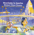 Stravinsky / Tilson Thomas / Lso - Stravinsky In America - Music CD