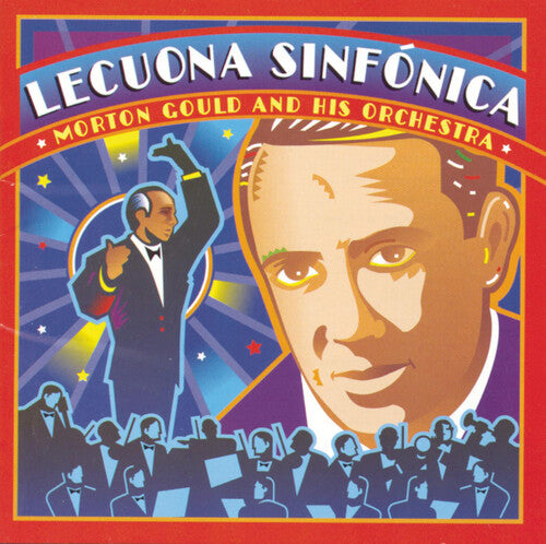 Lecuona,ernesto / Gould - Lecuona Sinfonica - Music CD