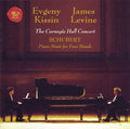Kissin,evgeny / Levine,james - Carnegie Hall Concert - Music CD