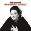 Caballe,montserrat - Essential Montserrat Caballe - Music CD
