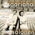 Saariaho / Upshaw / Kremer / Kartnen / Salonen - Chateau De L'ame / Graal Theater / Amers - Music CD