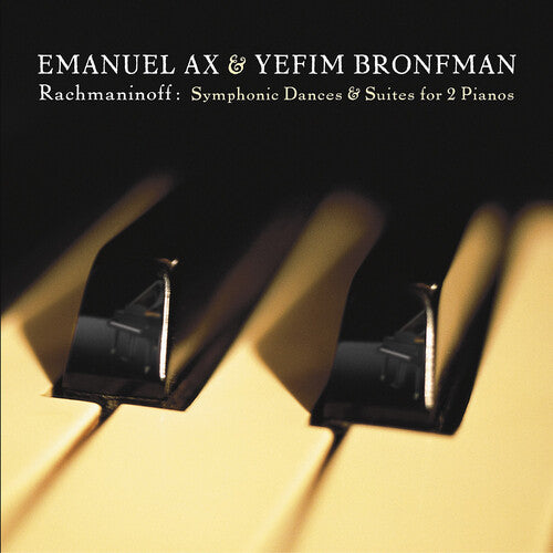 Rachmaninoff / Ax / Bronfman - Symphonic Dances & Suites For 2 Pianos - Music CD