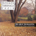 Mormon Tabernacle Choir - Hymns & Songs Of Thanks & Brotherhood - Music CD