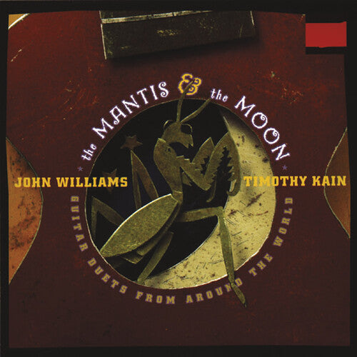 Williams,john / Kain,timothy - Mantis & The Moon - Music CD