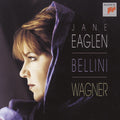 Eaglen,jane / Bellini / Wagner / Elder - Sings Bellini & Wagner - Music CD