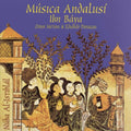 Ibn Baya Ensemble - Musica Andalusi - Music CD