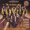 Gabrieli / Phildelphia Chicago & Cleveland Brass - Antiphonal Music Of Gabrieli - Music CD