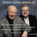Brahms / Ax / Ma / Haitink / Bso - Piano Concerto 2 / Cello Sonata - Music CD