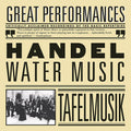 Tafelmusik / Handel - Water Music / Suite From Il Pastor Fido - Music CD