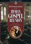 Gaither,bill & Gloria - Ryman Gospel Reunion - DVD