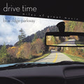 Drive Time: Blue Ridge Parkway / Various - Drive Time: Blue Ridge Parkway / Various - Music CD