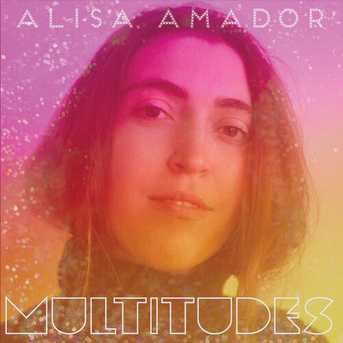 Amador,alisa - Multitudes - Music CD