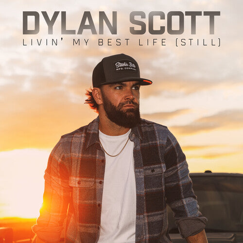 Scott,dylan - Livin My Best Life (still) - Music CD