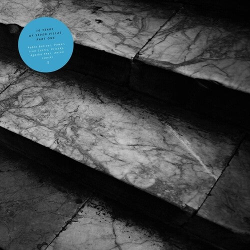 Bolivar,pablo / Powel,iron Curtis / Lanski,anton - Ten Years Of Seven Villas (part I) - Vinyl Record
