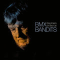 Bmx Bandits - Dreamers On The Run - Vinyl Record