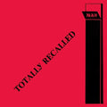Nah - Totally Recalled - Vinyl Record