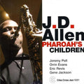 Allen,jd - Pharoah's Children - Music CD