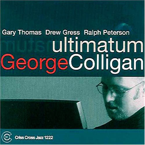 Colligan,george - Ultimatum - Music CD