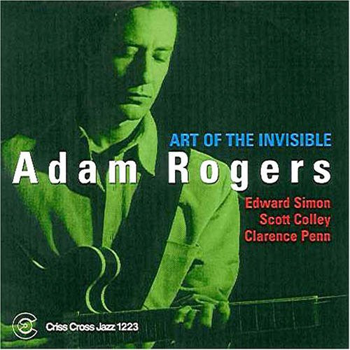 Rogers,adam - Art Of The Invisible - Music CD