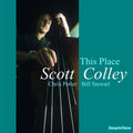 Colley,scott - This Place - Vinyl Record
