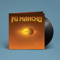 Fu Manchu - Signs Of Infinite Power - Vinyl Record