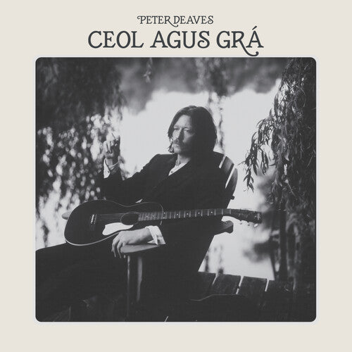 Deaves,peter - Ceol Agus Gra - Music CD