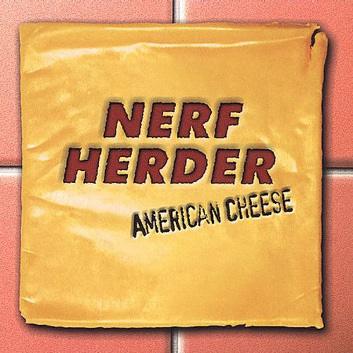 Nerf Herder - American Cheese - Vinyl Record