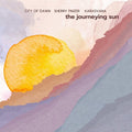 City Of Dawn / Finzer,sherry / Karasvanna - Journeying Sun - Music CD