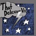 Kid Congo & The Monkey Birds - That Delicious Vice - Vinyl Record