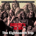 Brown Acid - The Eighteenth Trip / Various - Brown Acid - The Eighteenth Trip / Various - Music CD