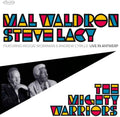 Waldron,mal / Lacy,steve - Mighty Warriors: Live In Antwerp - Music CD