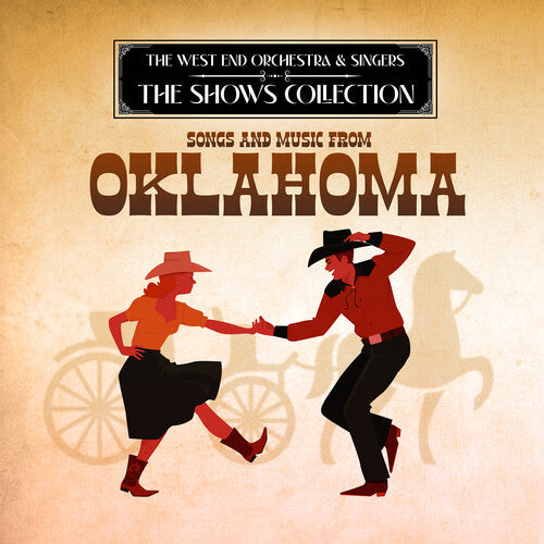 West End Orchestra & Singers - Performing Songs & Music From Oklahoma - Music CD
