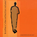 Brother's Vibe - Collection 1 - Music CD