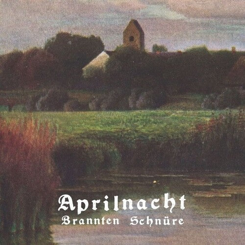 Brannten Schnure - Aprilnacht - Vinyl Record