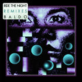 Baldo - Ride The Night Remixes - Vinyl Record