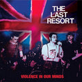 Last Resort - Violence In Our Minds - Vinyl Record