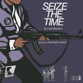Brown,elaine / Black Panther Party - Seize The Time - Vinyl Record