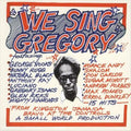 We Sing Gregory / Various - We Sing Gregory / Various - Vinyl Record