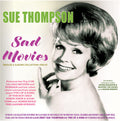 Thompson,sue - Sad Movies: Singles & Albums Collection 1950-62 - Music CD