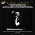 Legendary Hollywood: Franz Waxman Vol. 1 Music CD